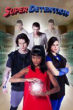 Watch Super Detention 123MovieFree