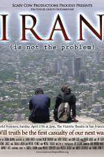 Watch Iran Is Not the Problem 123MovieFree