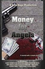 Watch Money for Angels 123MovieFree