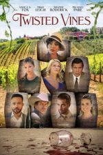 Watch Twisted Vines 123MovieFree