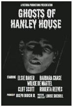 Watch Ghosts of Hanley House 123MovieFree