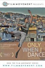 Watch Only When I Dance 123MovieFree