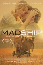 Watch Mad Ship 123MovieFree