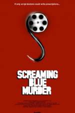 Watch Screaming Blue Murder 123MovieFree