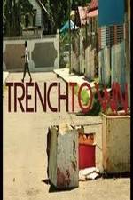 Watch Trench Town: The Forgotten Land 123MovieFree