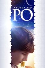 Watch A Boy Called Po 123MovieFree