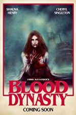 Watch Blood Dynasty 123MovieFree
