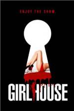 Watch GirlHouse 123MovieFree