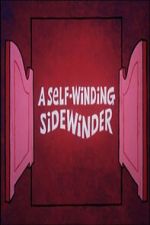Watch A Self-Winding Sidewinder 123MovieFree