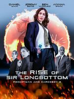 Watch The Rise of Sir Longbottom 123MovieFree