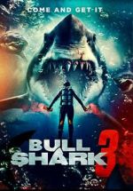 Watch Bull Shark 3 123MovieFree