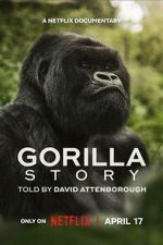 Watch A Gorilla Story: Told by David Attenborough 123MovieFree