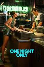 Watch One Night Only 123MovieFree