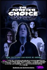 Watch The Forever Choice 123MovieFree