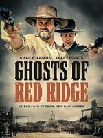 Watch Ghosts of Red Ridge 123MovieFree