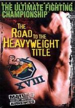 Watch UFC 18: Road to the Heavyweight Title 123MovieFree