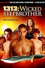 Watch 1313: Wicked Stepbrother 123MovieFree
