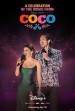 Watch A Celebration of the Music from Coco 123MovieFree