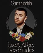 Watch Sam Smith Live at Abbey Road Studios 123MovieFree