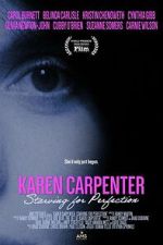 Watch Karen Carpenter: Starving for Perfection 123MovieFree