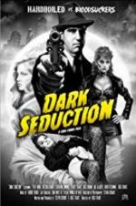 Watch Dark Seduction 123MovieFree