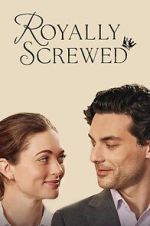 Watch Royally Screwed 123MovieFree