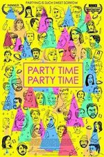 Watch Party Time Party Time 123MovieFree
