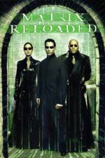 Watch The Matrix Reloaded 123MovieFree