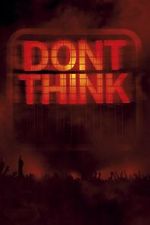 Watch The Chemical Brothers: Don\'t Think 123MovieFree