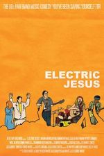 Watch Electric Jesus 123MovieFree