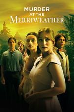 Watch Murder at the Merriweather 123MovieFree