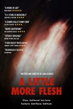 Watch A Little More Flesh 123MovieFree