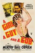 Watch A Girl, a Guy, and a Gob 123MovieFree