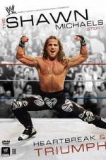 Watch The Shawn Michaels Story Heartbreak and Triumph 123MovieFree