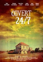 Watch Ouvert 24/7 123MovieFree