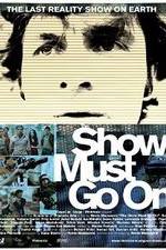 Watch The Show Must Go On 123MovieFree