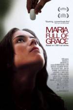 Watch Maria Full of Grace 123MovieFree