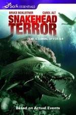 Watch Snakehead Terror 123MovieFree