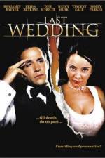 Watch Last Wedding 123MovieFree