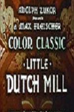 Watch Little Dutch Mill 123MovieFree