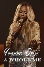 Watch Yvonne Orji: A Whole Me (TV Special 2022) 123MovieFree
