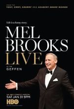 Watch Mel Brooks Live at the Geffen (TV Special 2015) 123MovieFree