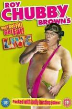 Watch Roy Chubby Brown\'s Don\'t Get Fit! Get Fat! 123MovieFree