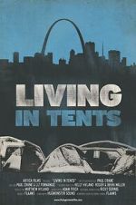 Watch Living in Tents 123MovieFree