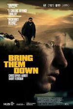 Watch Bring Them Down 123MovieFree