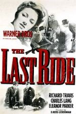 Watch The Last Ride 123MovieFree