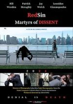 Watch RedSin: Martyrs of Dissent 123MovieFree