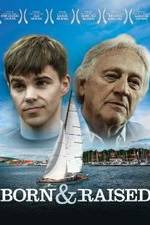 Watch Born & Raised 123MovieFree