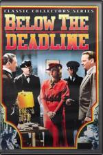 Watch Below the Deadline 123MovieFree