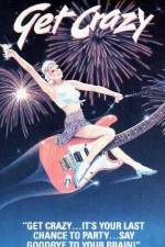 Watch Get Crazy 123MovieFree